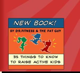 "35 Things to Know to Raise Active Kids" by Adam Shafran & Lee Kantor